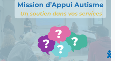 Présentation de la Mission d'Appui Autisme de l'Adapei 35 et ses interventions auprès des équipes du territoire